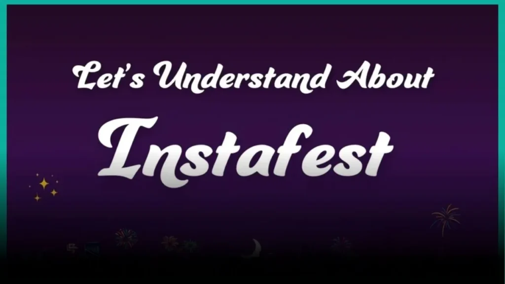 instafest, Instafest App